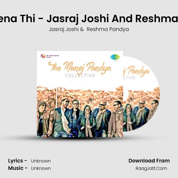 Ek Haseena Thi - Jasraj Joshi And Reshma Pandya MP3 Song by Jasraj Joshi Cover