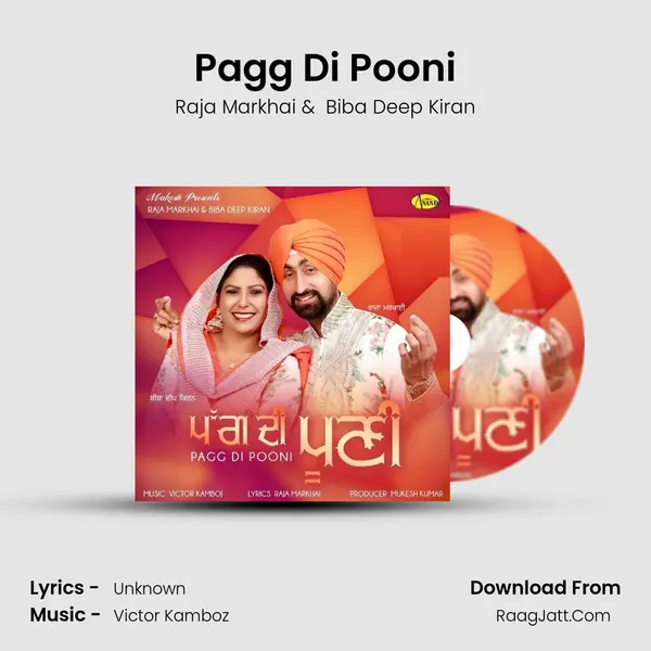 Pagg Di Pooni MP3 Song by Raja Markhai Cover