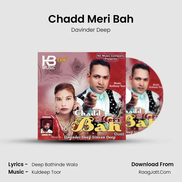 Chadd Meri Bah MP3 Song by Davinder Deep Cover