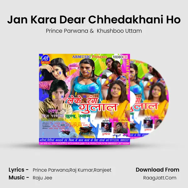 Jan Kara Dear Chhedakhani Ho MP3 Song by Prince Parwana Cover