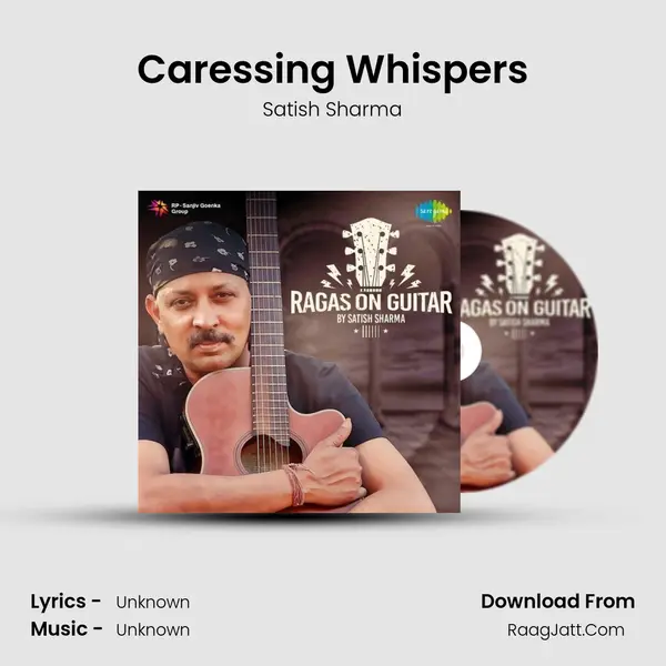 Caressing Whispers MP3 Song by Satish Sharma Cover