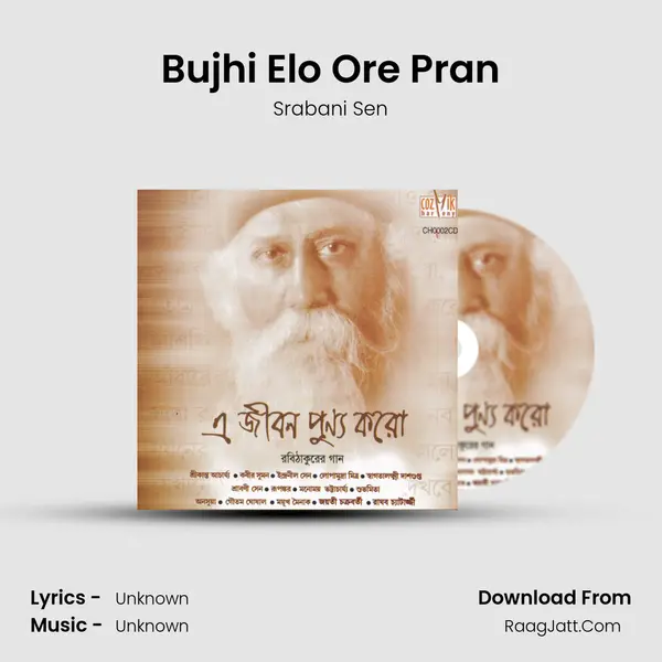 Bujhi Elo Ore Pran MP3 Song by Srabani Sen Cover