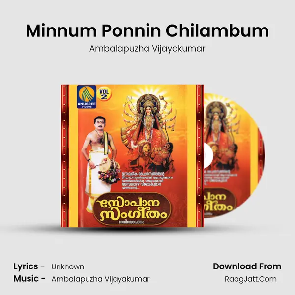 Minnum Ponnin Chilambum MP3 Song by Ambalapuzha Vijayakumar Cover