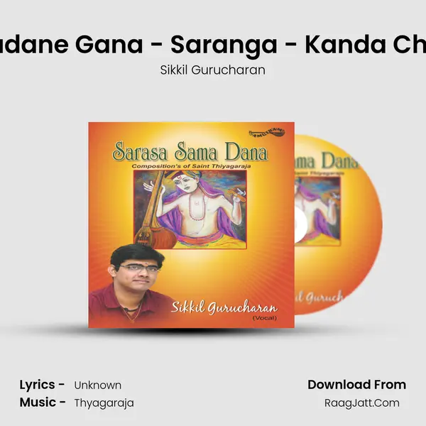 Nivadane Gana - Saranga - Kanda Chapu MP3 Song by Sikkil Gurucharan Cover