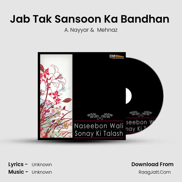 Jab Tak Sansoon Ka Bandhan (From 