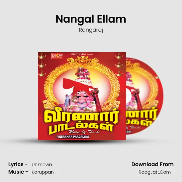 Nangal Ellam MP3 Song by Rangaraj Cover
