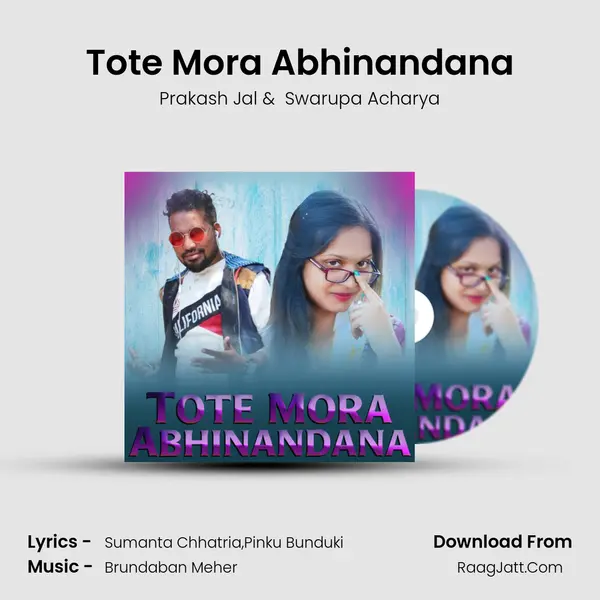 Tote Mora Abhinandana - Prakash Jal