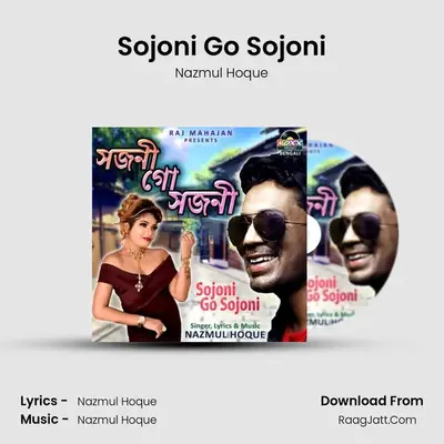 Sojoni Go Sojoni - Nazmul Hoque