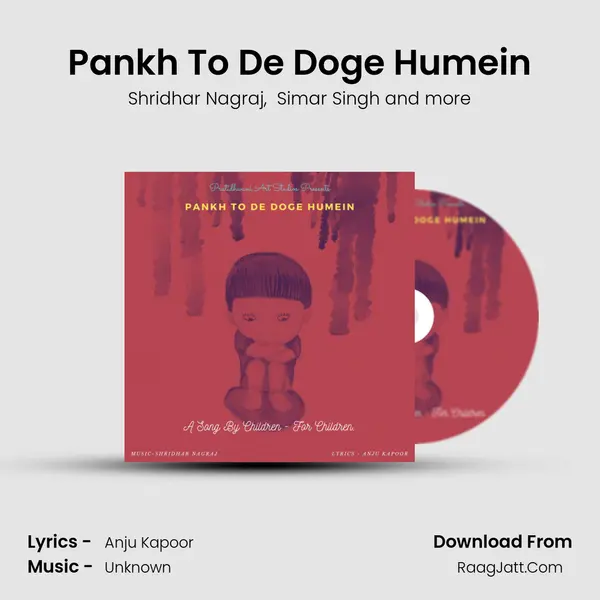 Pankh To De Doge Humein mp3 song