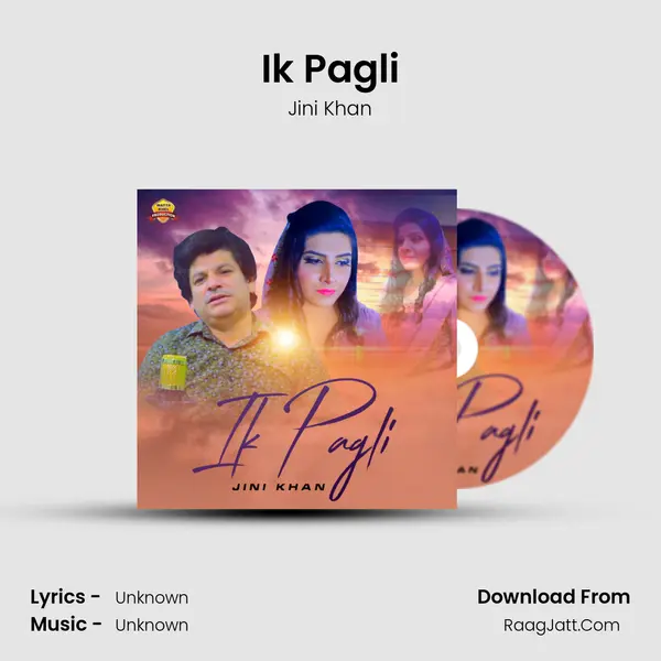 Ik Pagli MP3 Song by Jini Khan Cover