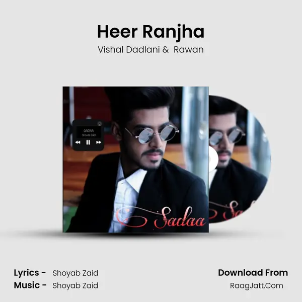 Heer Ranjha MP3 Song by Vishal Dadlani Cover