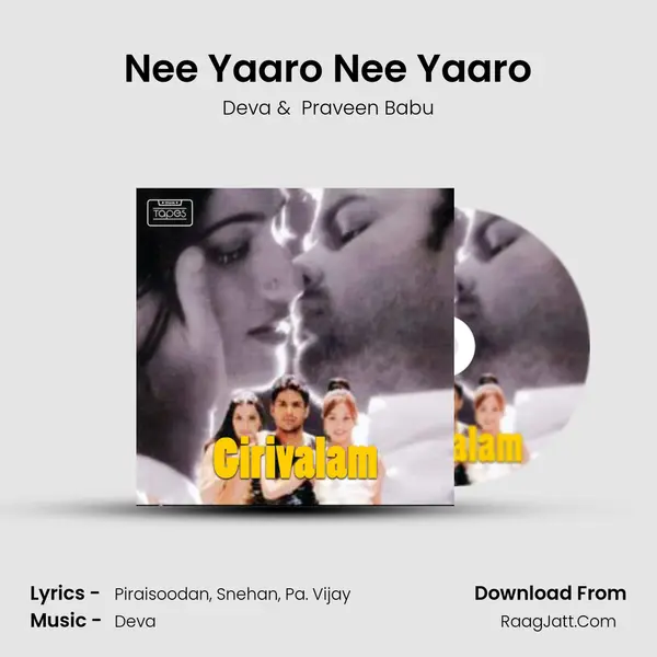 Nee Yaaro Nee Yaaro MP3 Song by Deva Cover