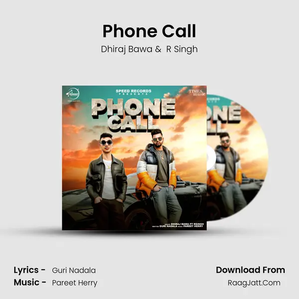 Phone Call MP3 Song by Dhiraj Bawa Cover