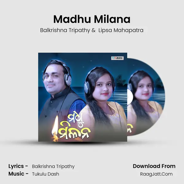 Madhu Milana MP3 Song by Balkrishna Tripathy Cover