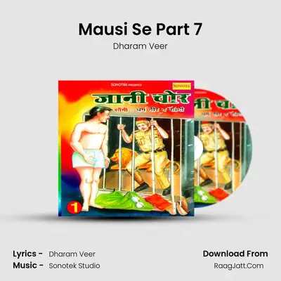 Mausi Se Part 7 MP3 Song by Dharam Veer Cover
