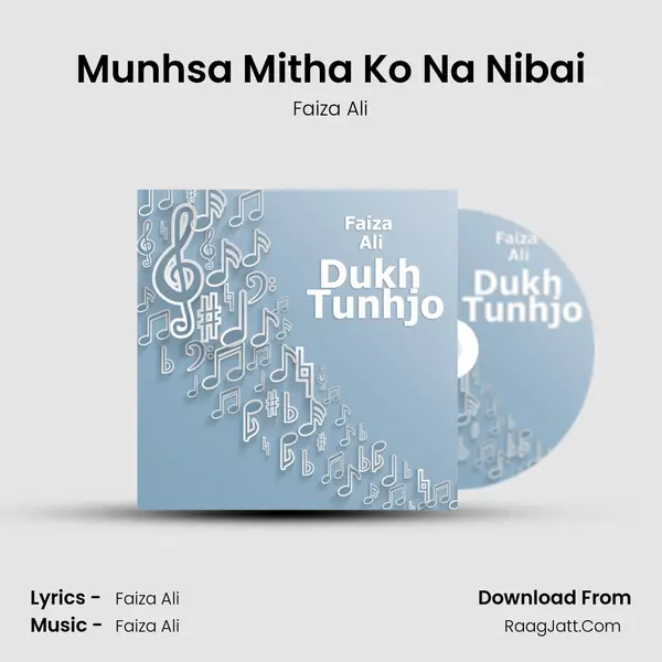Munhsa Mitha Ko Na Nibai mp3 song