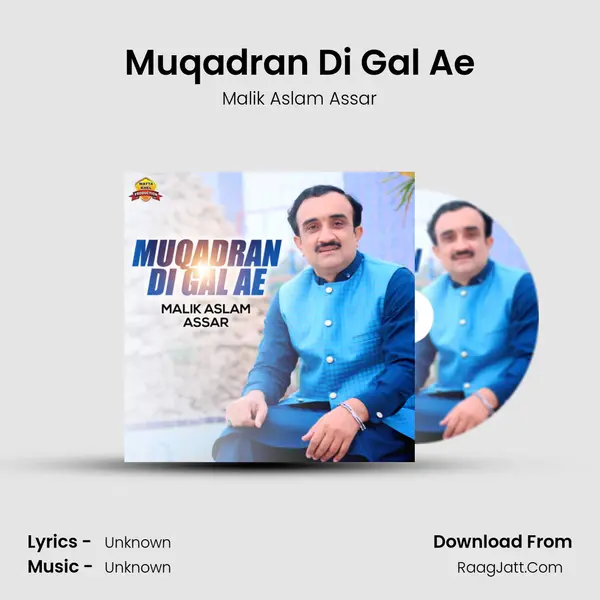 Muqadran Di Gal Ae mp3 song