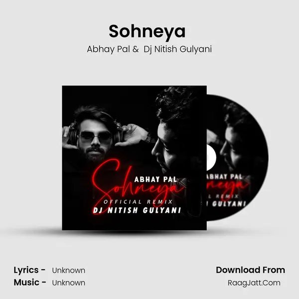 Sohneya (Official Remix) mp3 song