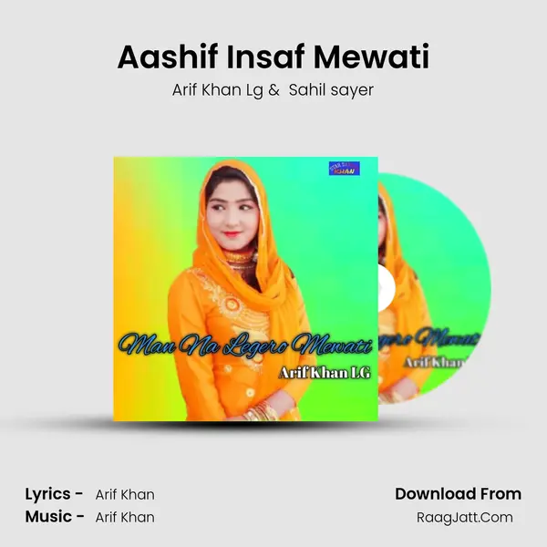 Aashif Insaf Mewati MP3 Song by Arif Khan Lg Cover