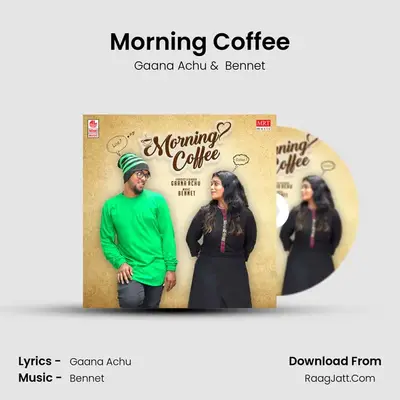 Morning Coffee mp3 song