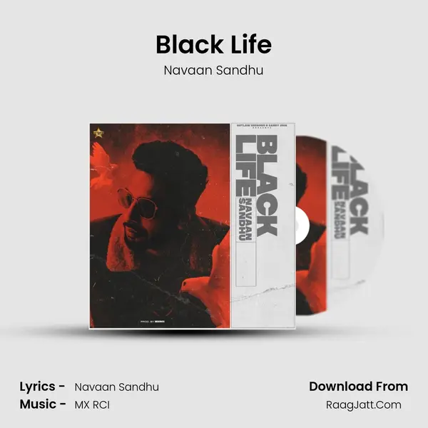 Black Life - Navaan Sandhu