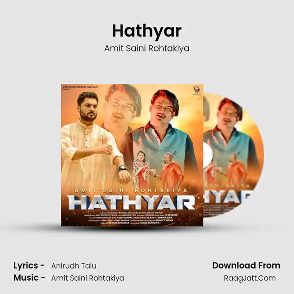 Hathyar - Amit Saini Rohtakiya