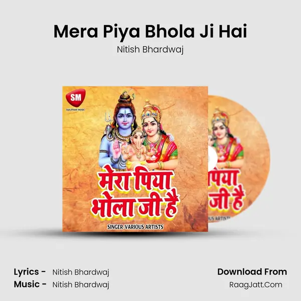 Mera Piya Bhola Ji Hai MP3 Song by Nitish Bhardwaj Cover