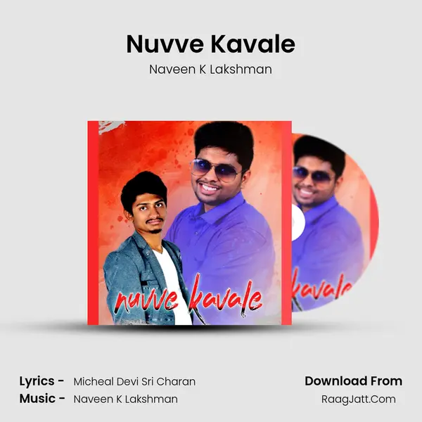 Nuvve Kavale MP3 Song by Naveen K Lakshman Cover