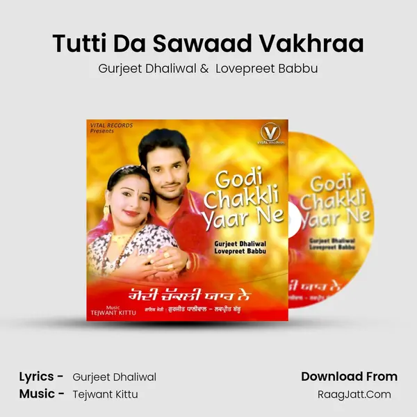 Tutti Da Sawaad Vakhraa Cover