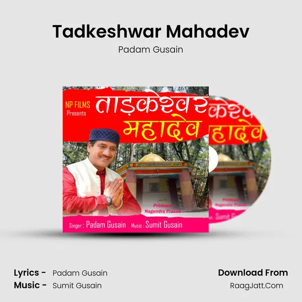Tadkeshwar Mahadev MP3 Song by Padam Gusain Cover