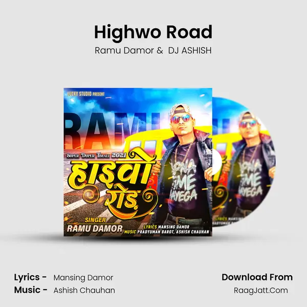 Highwo Road MP3 Song by Ramu Damor Cover