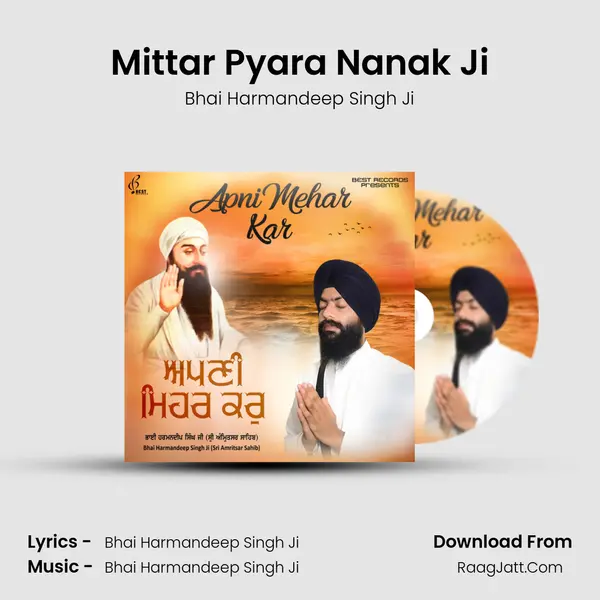 Mittar Pyara Nanak Ji MP3 Song by Bhai Harmandeep Singh Ji Cover