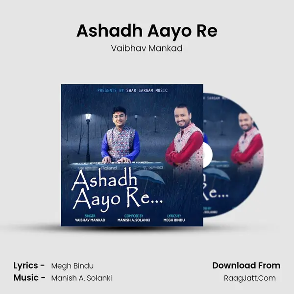 Ashadh Aayo Re MP3 Song by Vaibhav Mankad Cover