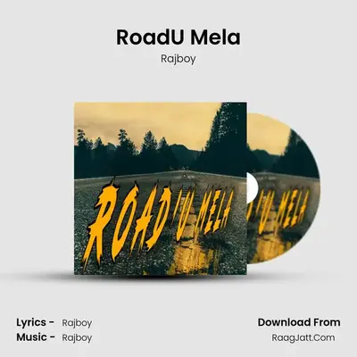 Road'U Mela MP3 Song by Rajboy Cover
