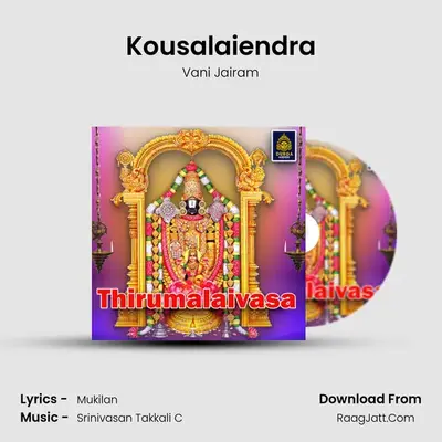 Kousalaiendra MP3 Song by Vani Jairam Cover