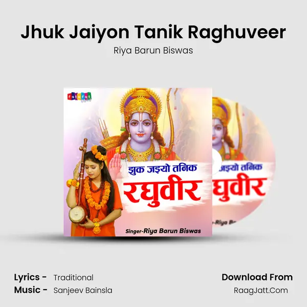 Jhuk Jaiyon Tanik Raghuveer MP3 Song by Riya Barun Biswas Cover