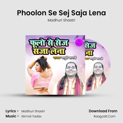 Phoolon Se Sej Saja Lena mp3 song