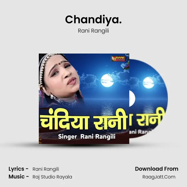 Chandiya. - Rani Rangili