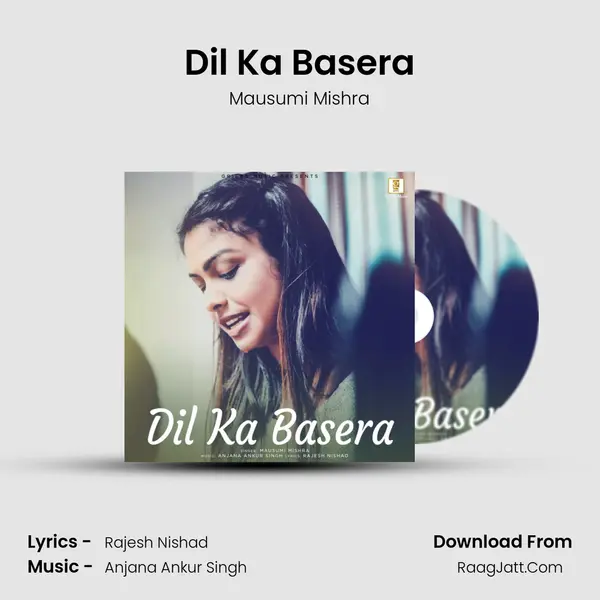 Dil Ka Basera MP3 Song by Mausumi Mishra Cover