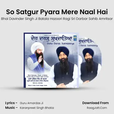 So Satgur Pyara Mere Naal Hai mp3 song