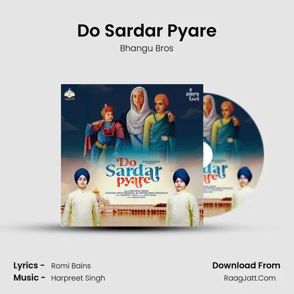 Do Sardar Pyare MP3 Song by Bhangu Bros Cover