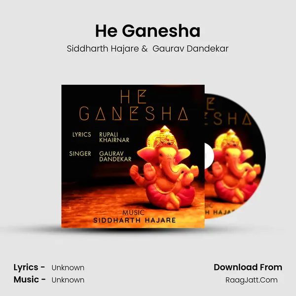 He Ganesha - Siddharth Hajare