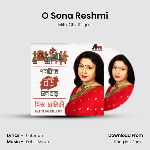 O Sona Reshmi mp3 song
