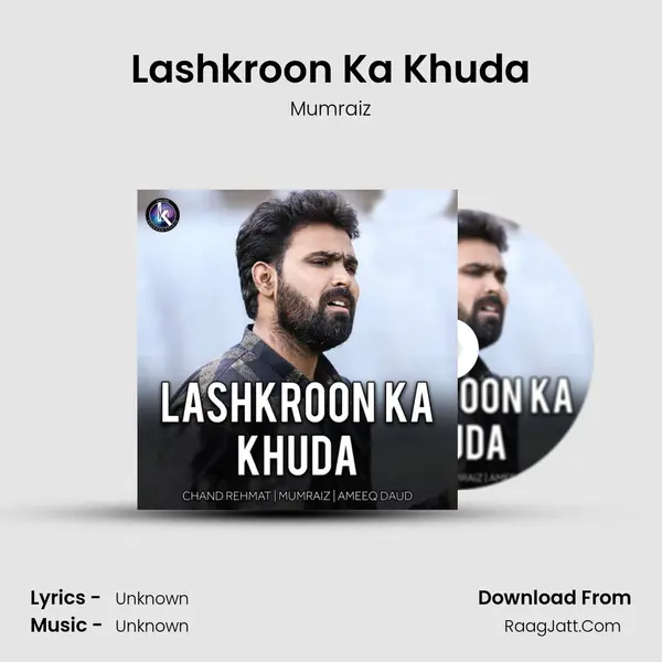 Lashkroon Ka Khuda MP3 Song by Mumraiz Cover