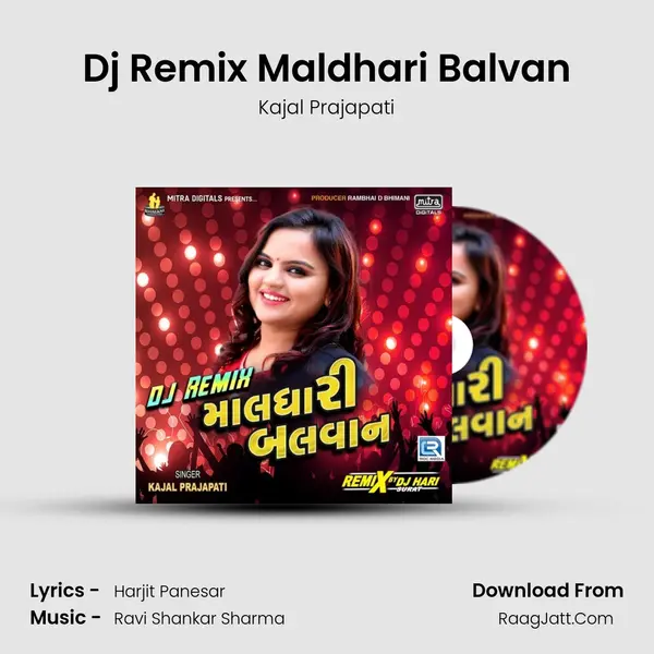 Dj Remix Maldhari Balvan mp3 song