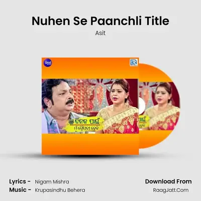 Nuhen Se Paanchli Title mp3 song