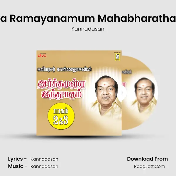 Kamba Ramayanamum Mahabharathamum (Episode-5) MP3 Song by Kannadasan Cover