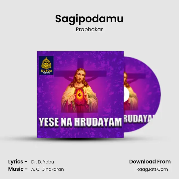 Sagipodamu MP3 Song by Prabhakar Cover