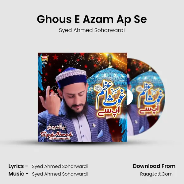 Ghous E Azam Ap Se mp3 song