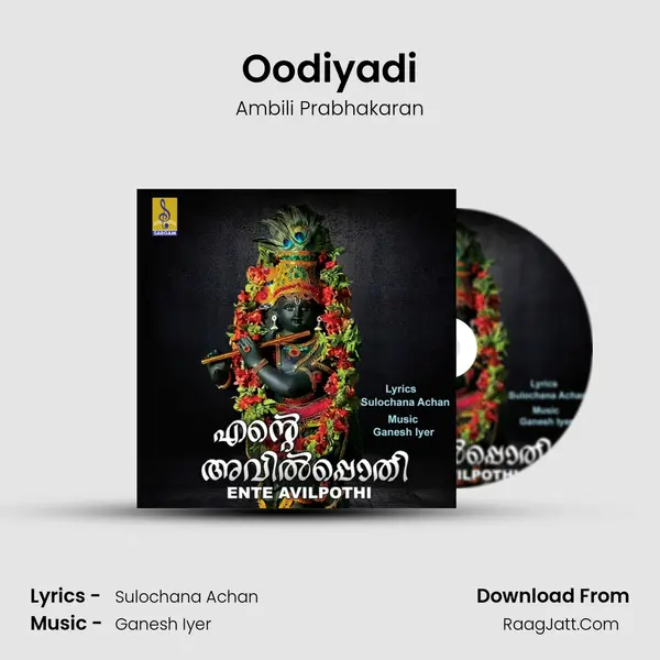 Oodiyadi mp3 song